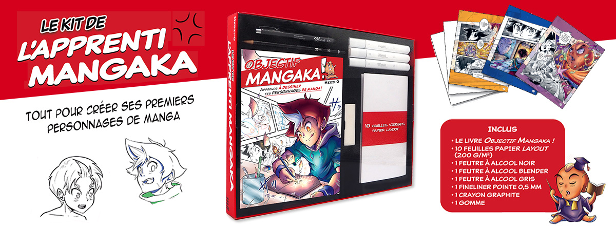 Kit de l'apprenti mangaka - La première étape vers ton manga ! : tout pour créer ses premiers personnages mangas !